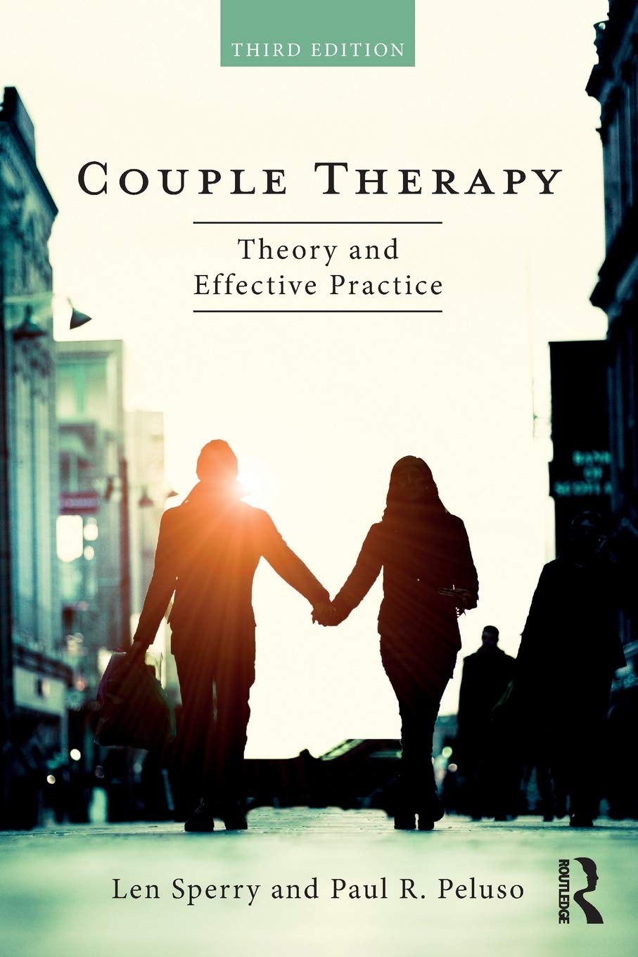 Couple Therapy: Theory And Effective Practice