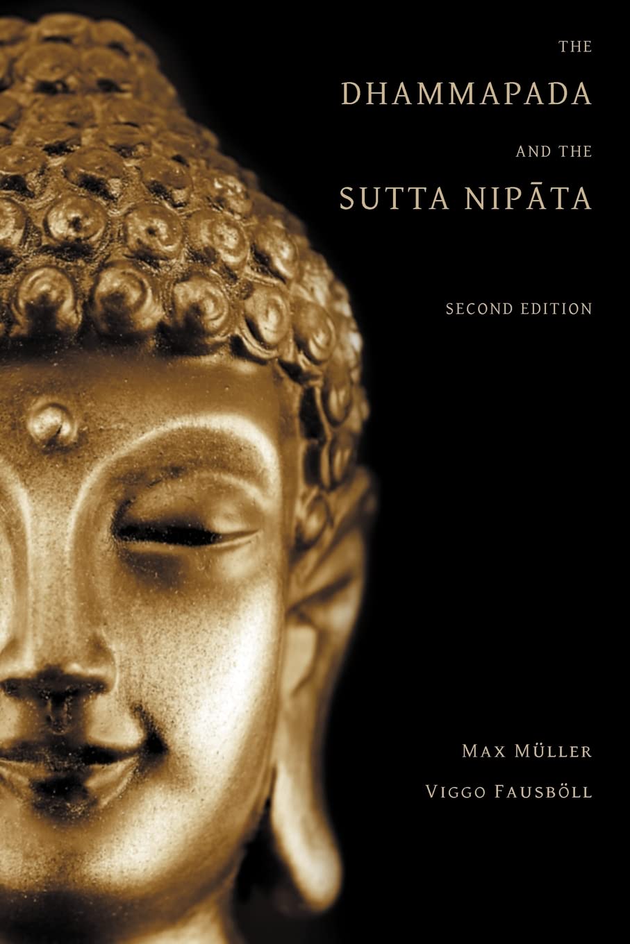 The Dhammapada And The Sutta Nipata: Second Edition,Used