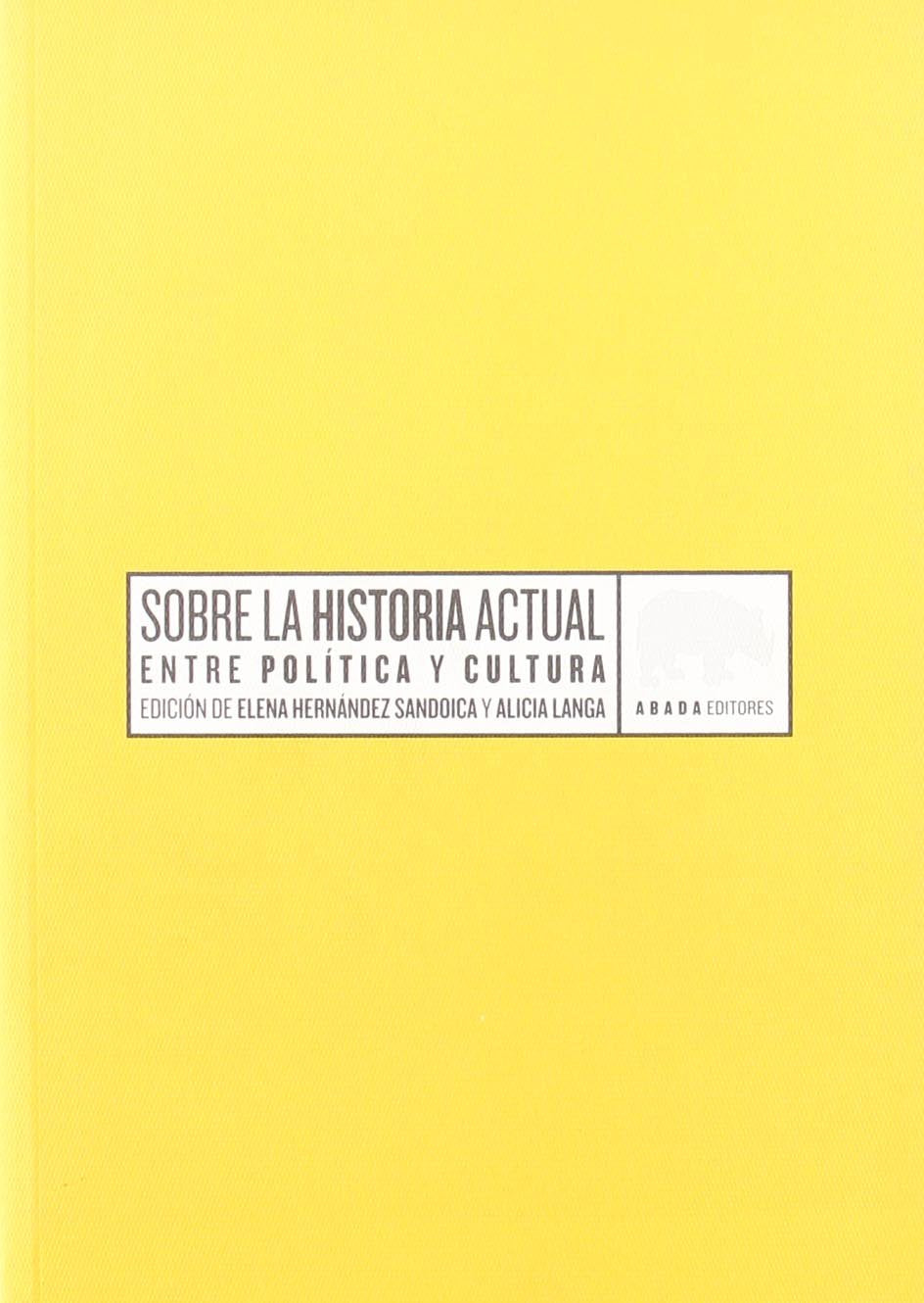 Sobre la historia actual,Used