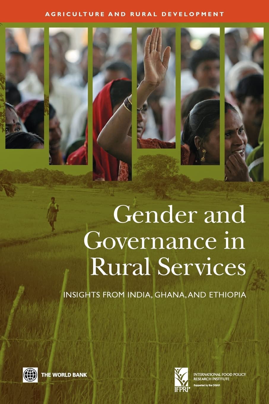 Gender And Governance In Rural Services (Agriculture And Rural Development),New