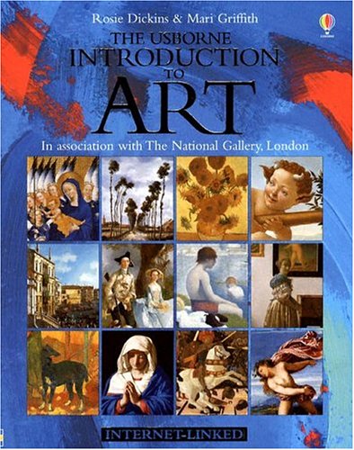 Usborne Introduction to Art: In Association With the National Gallery, London,Used