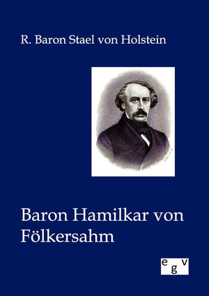 Baron Hamilkar von Flkersahm (German Edition),Used