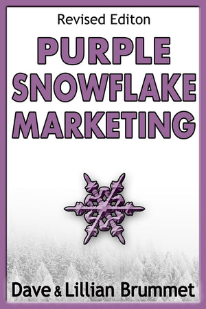 Purple Snowflake Marketing: How To Make Your Book Stand Out In The Crowd,Used