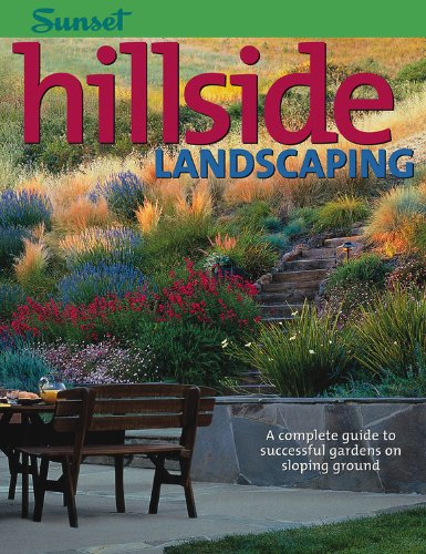 Hillside Landscaping: A Complete Guide To Successful Gardens On Sloping Ground,New