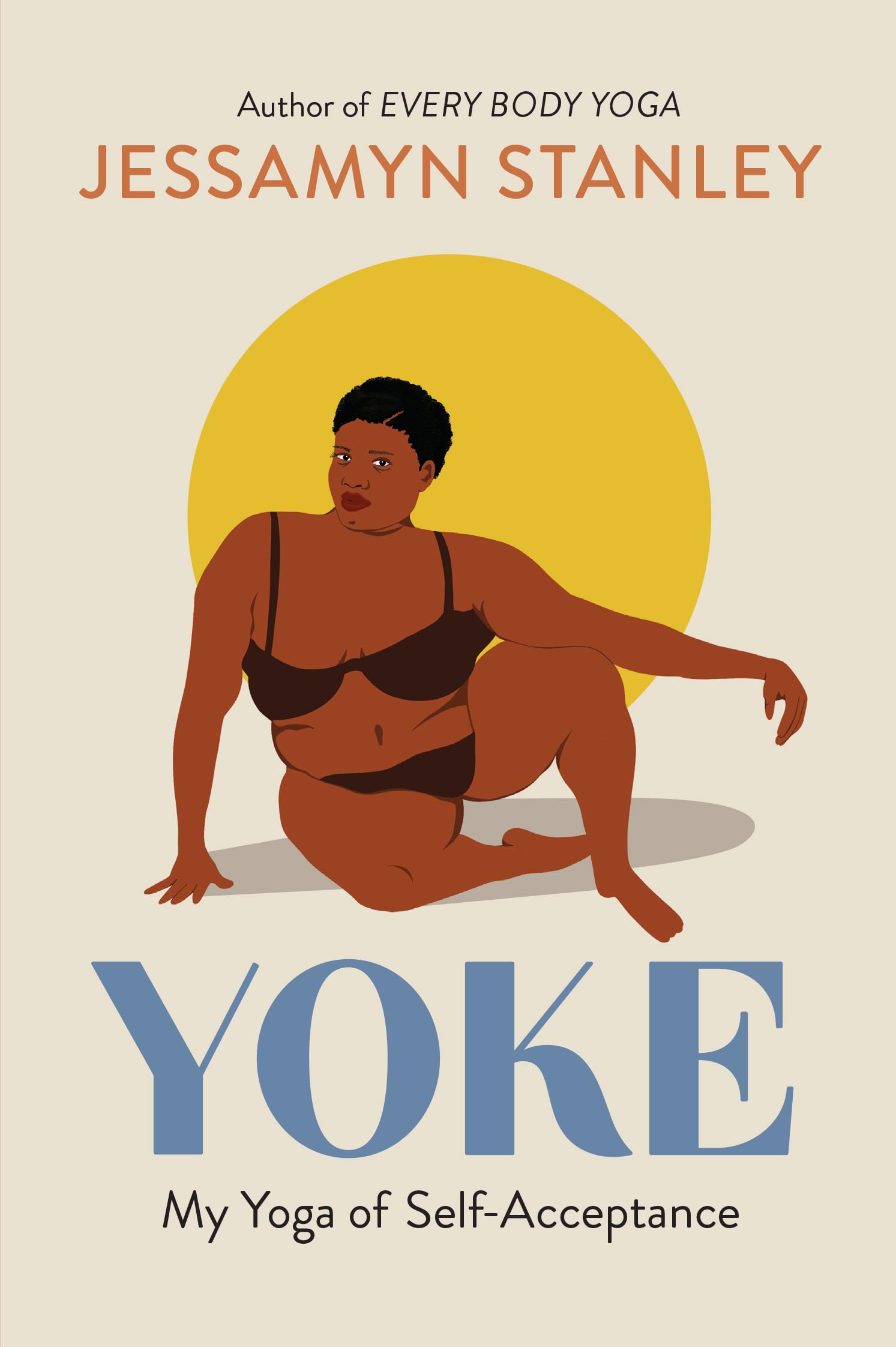 Yoke: My Yoga Of Selfacceptance