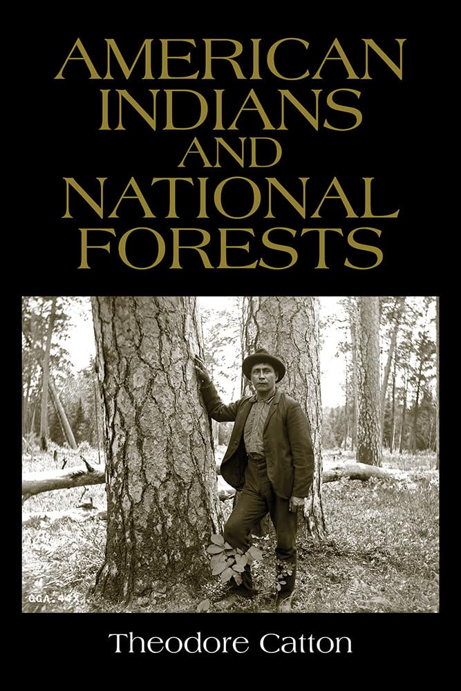 American Indians And National Forests,Used