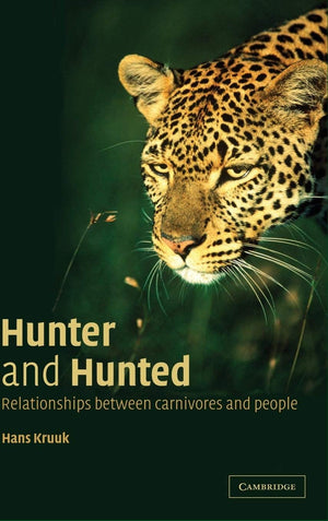 Hunter and Hunted: Relationships between Carnivores and People,Used