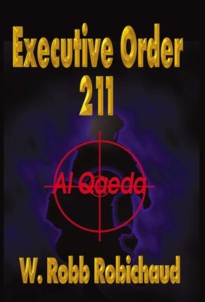 Executive Order 211 Al Qaeda,Used