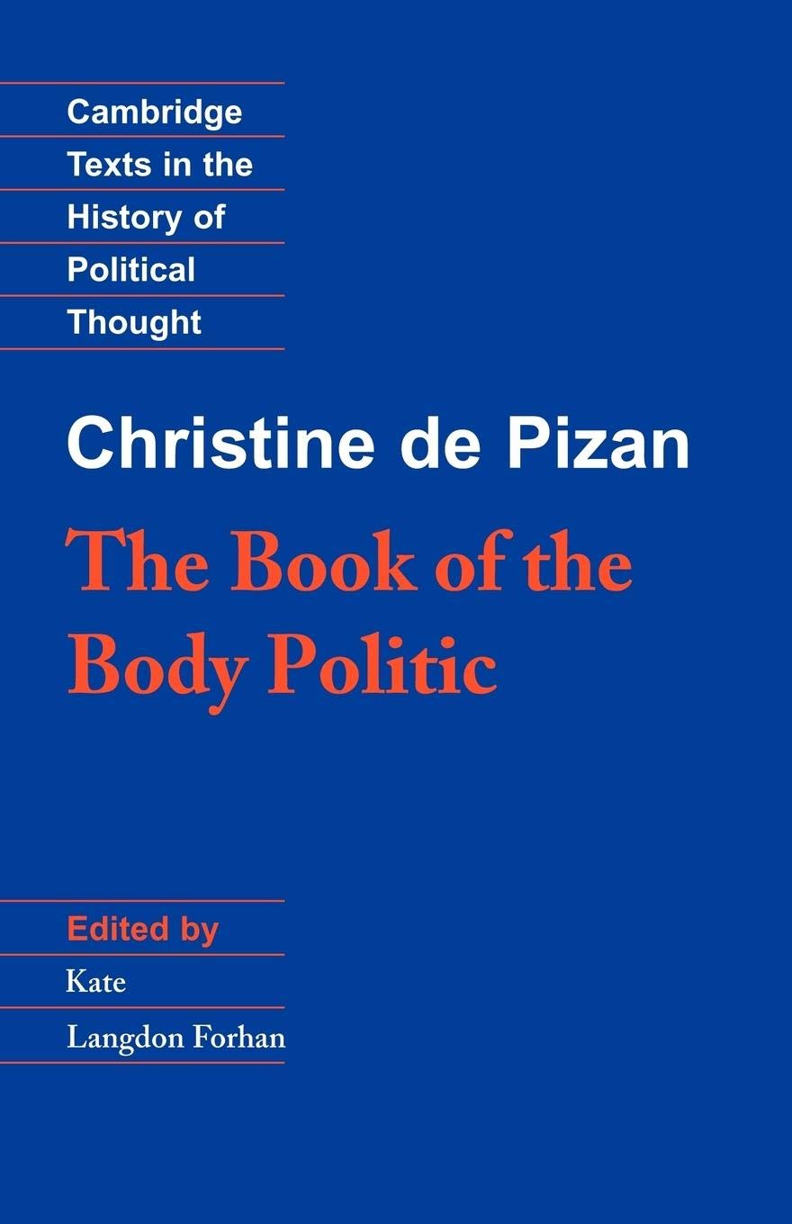 The Book Of The Body Politic (Cambridge Texts In The History Of Political Thought)
