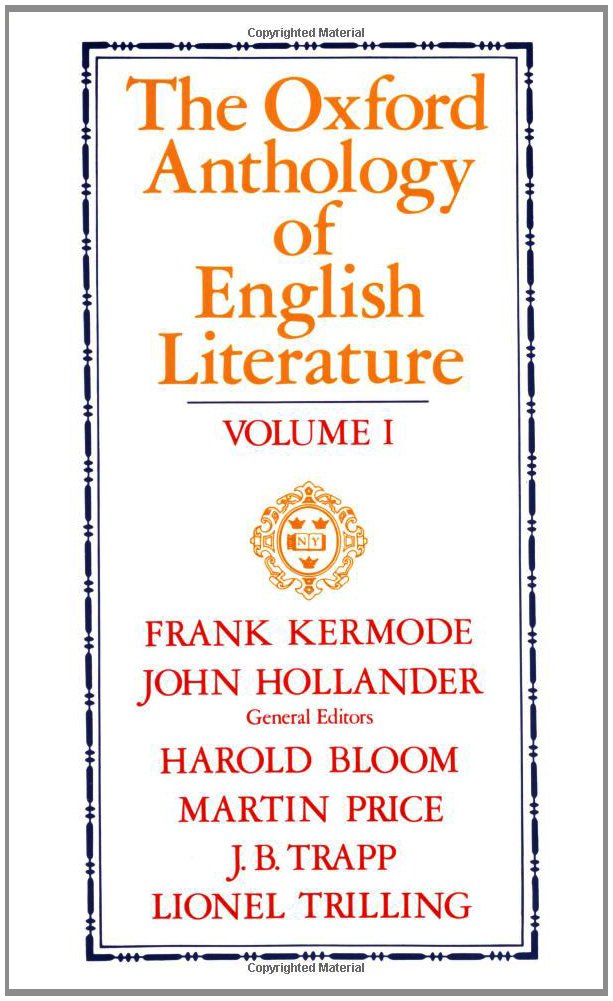 The Oxford Anthology of English Literature: Volume I: The Middle Ages through the Eighteenth Century (Middle Ages Through the Ei,Used