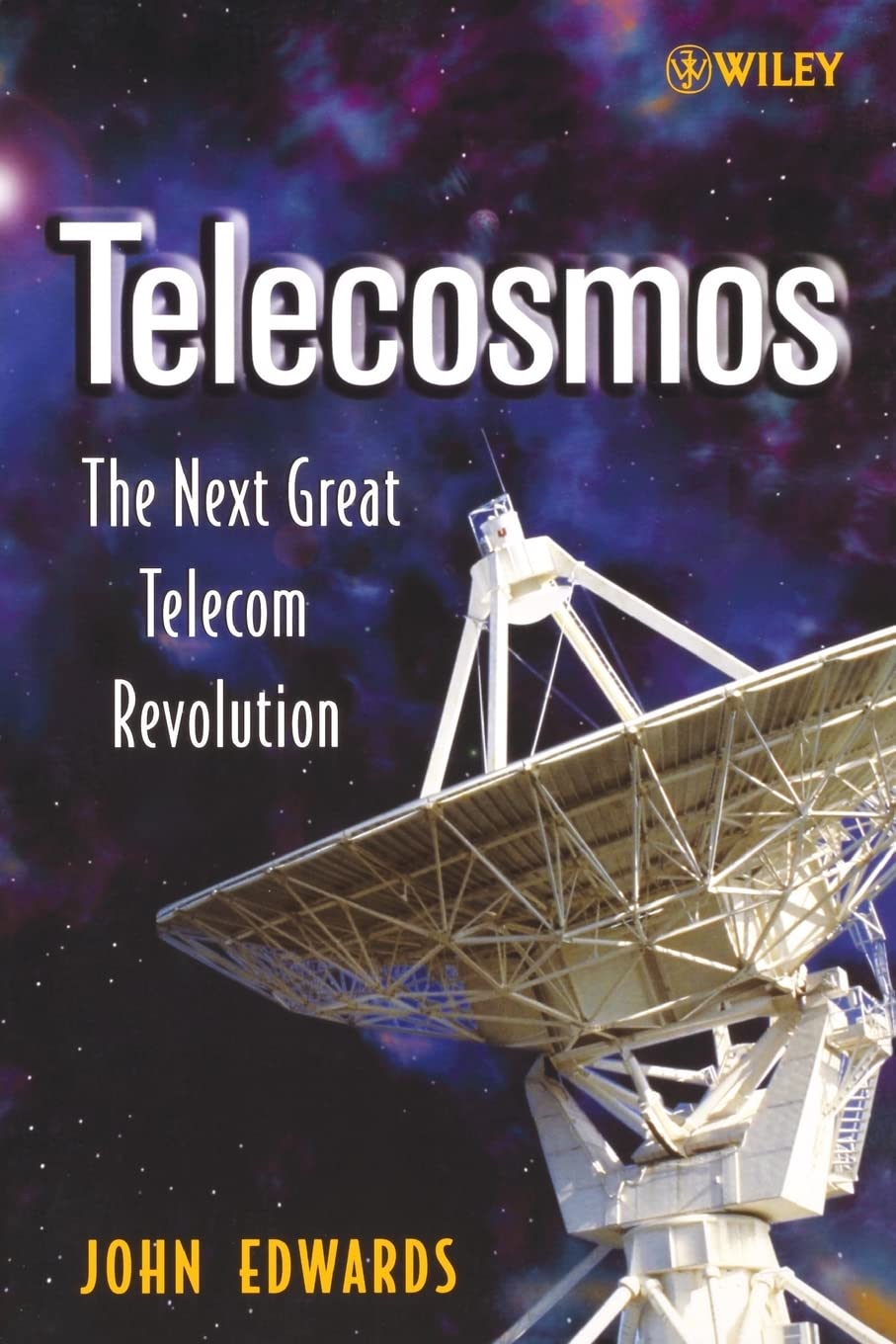 Telecosmos: The Next Great Telecom Revolution,Used