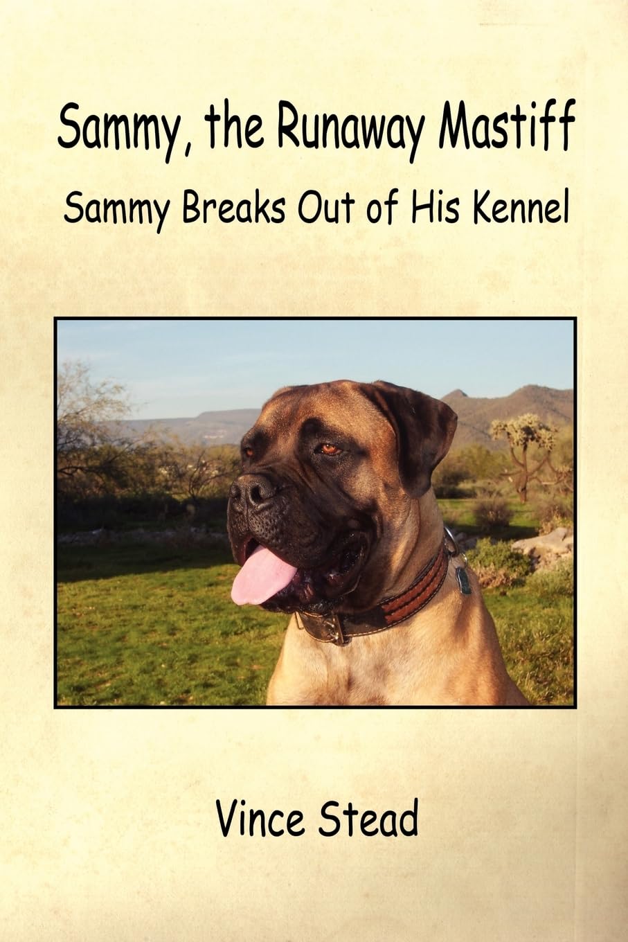 Sammy, the Runaway Mastiff,Used