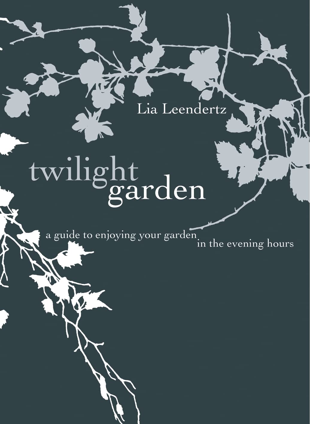 Twilight Garden: A Guide to Enjoying Your Garden in the Evening Hours,Used