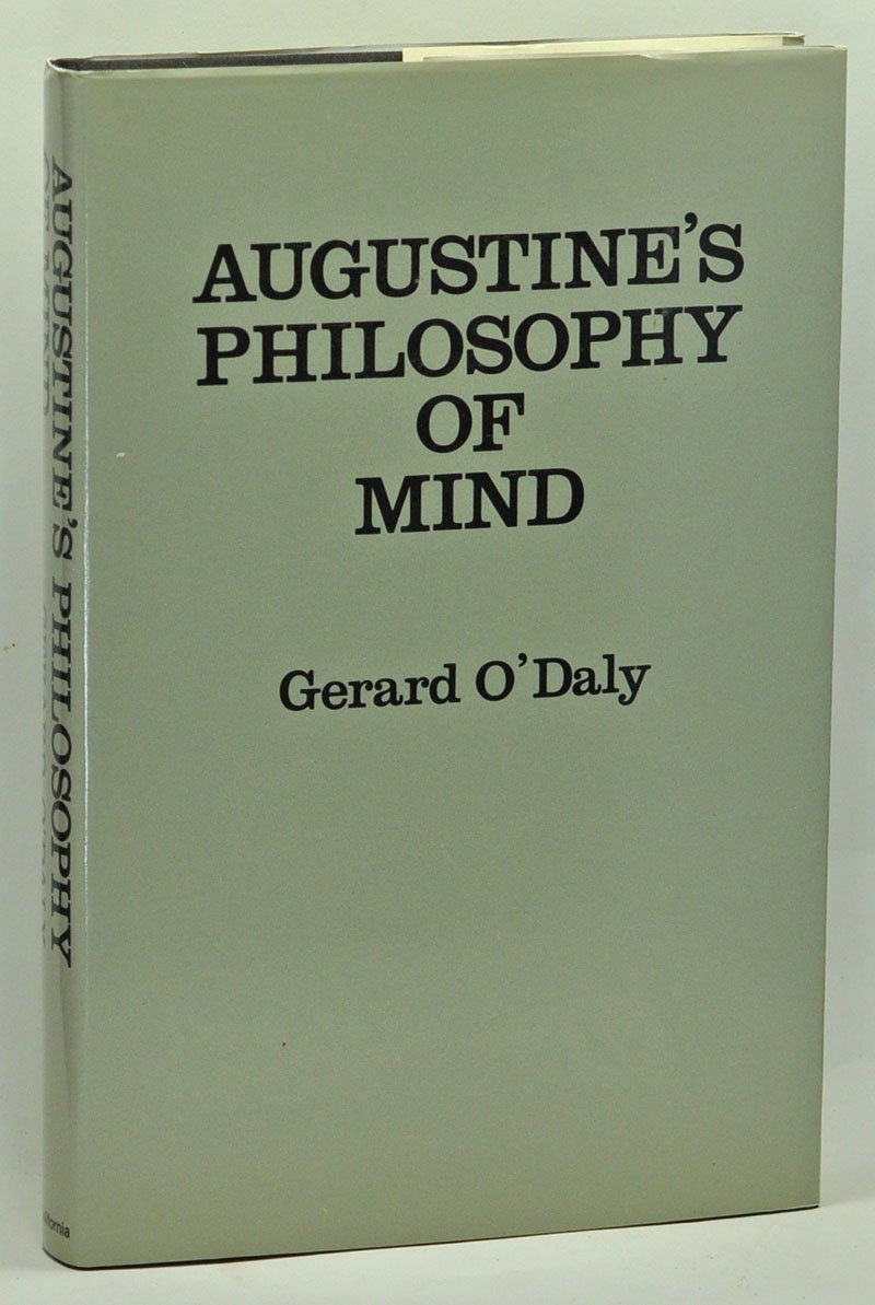 Augustines Philosophy of Mind