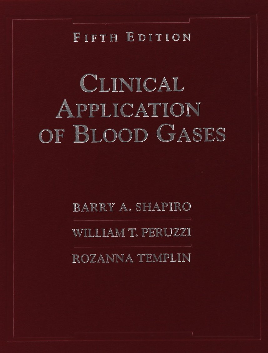 Clinical Application Of Blood Gases,New