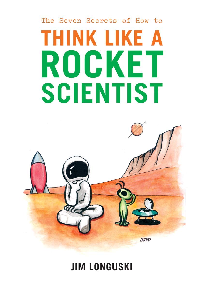 The Seven Secrets of How to Think Like a Rocket Scientist,Used