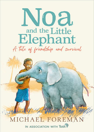 Noa and the Little Elephant: An important story about friendship and saving the elephants,Used