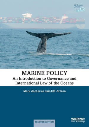 Marine Policy: An Introduction To Governance And International Law Of The Oceans (Earthscan Oceans),Used