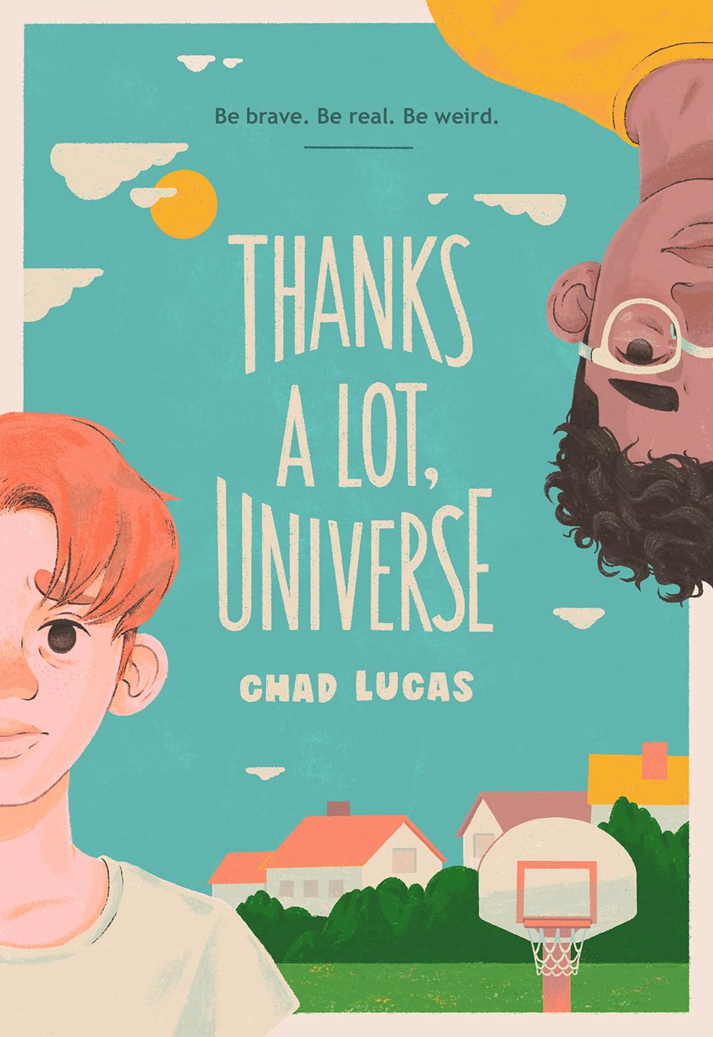 Thanks A Lot, Universe: A Novel