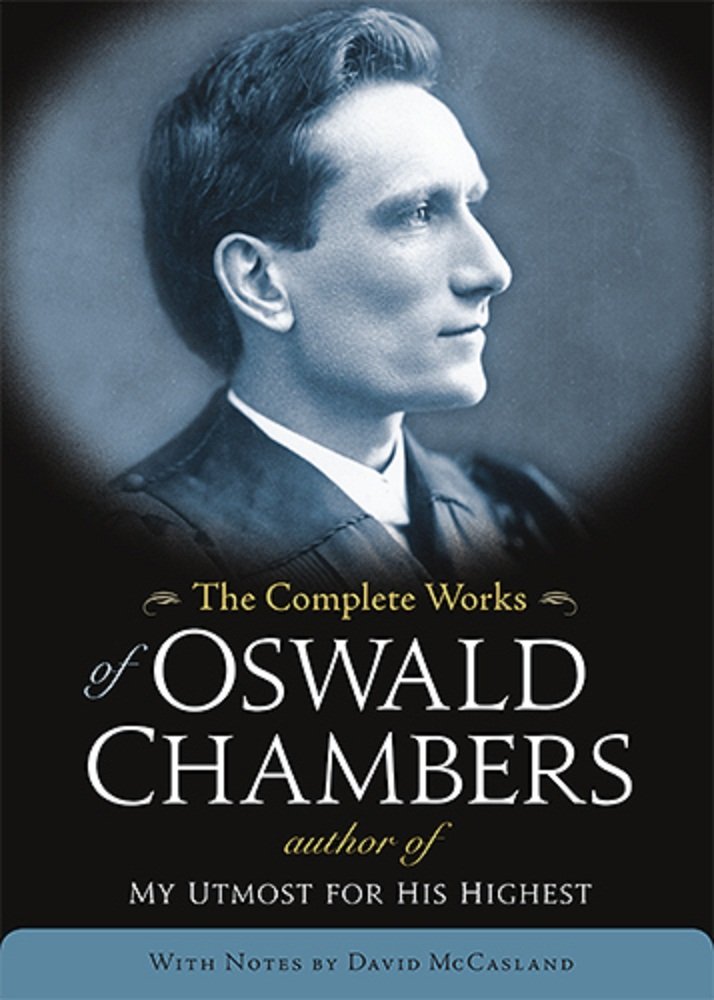THE Complete Works Of Oswald Chambers (OSWALD CHAMBERS LIBRARY),Used