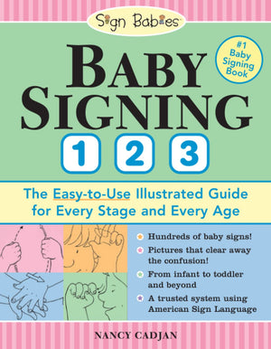 Baby Signing 123: Over 270 ASL Baby Sign Language Signs from Infant to Toddler,New