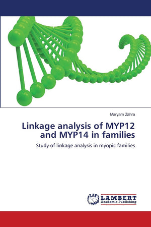 Linkage analysis of MYP12 and MYP14 in families: Study of linkage analysis in myopic families,Used