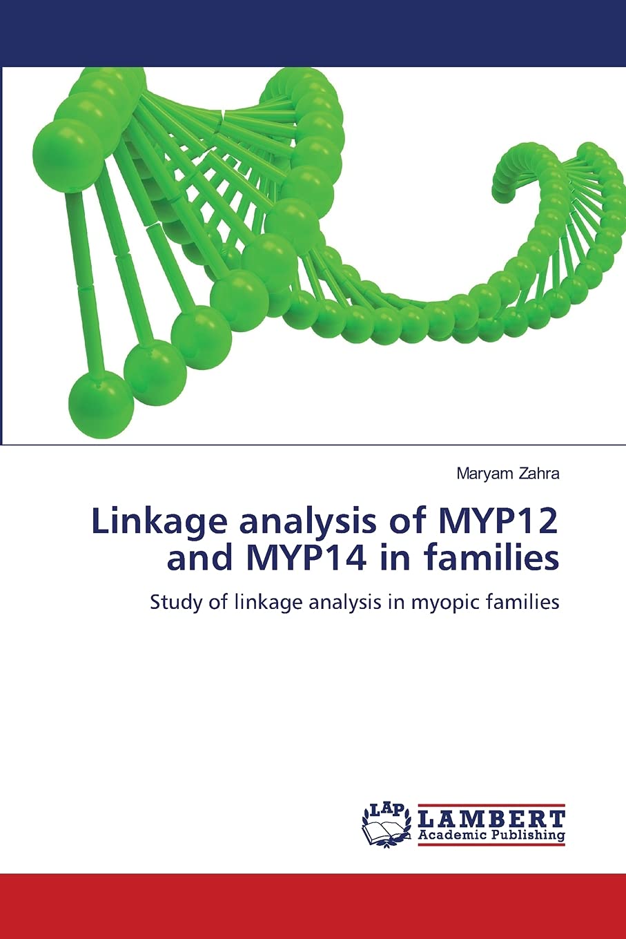 Linkage analysis of MYP12 and MYP14 in families: Study of linkage analysis in myopic families,Used