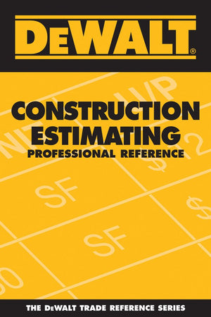 DEWALT Construction Estimating Professional Reference (DEWALT Series),Used