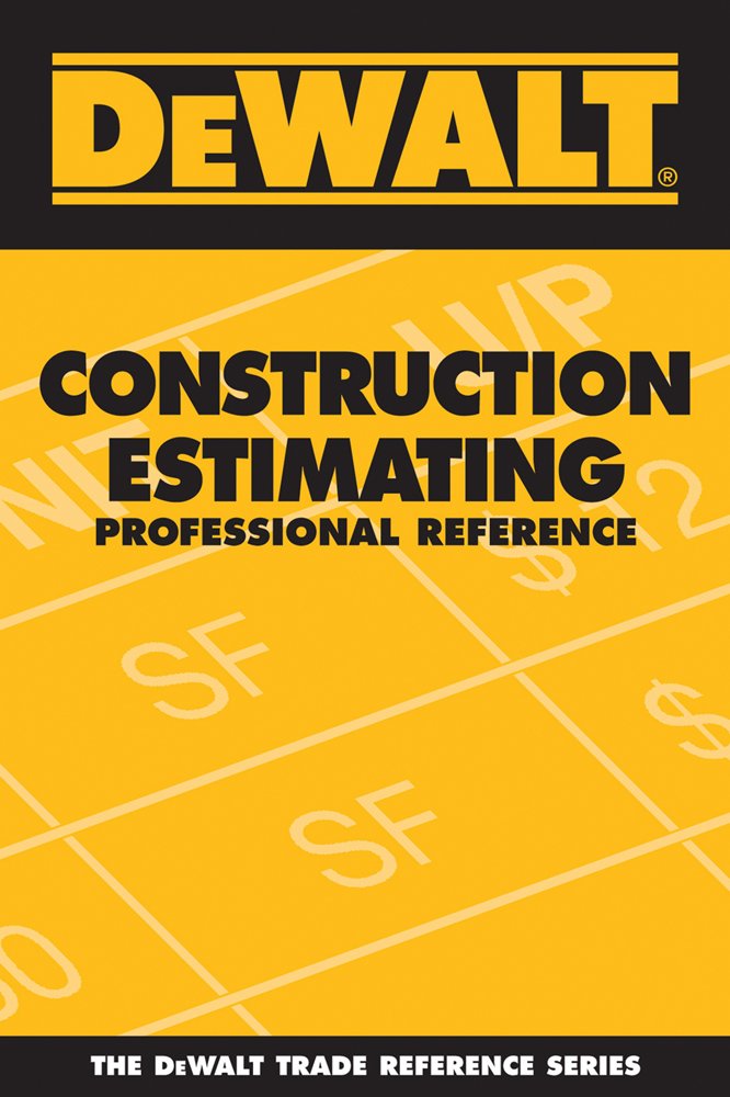 DEWALT Construction Estimating Professional Reference (DEWALT Series),Used