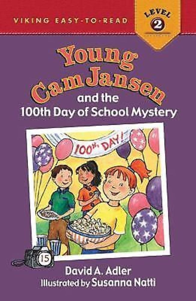 Young Cam Jansen and the 100th Day of School Mystery,Used