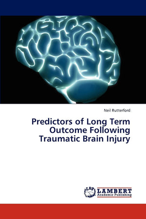 Predictors of Long Term Outcome Following Traumatic Brain Injury,Used