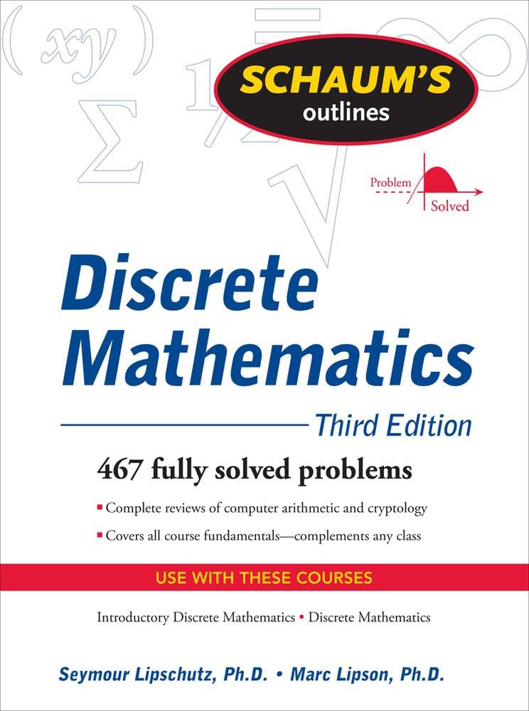 Schaum's Outline of Discrete Mathematics, Revised Third Edition,Used