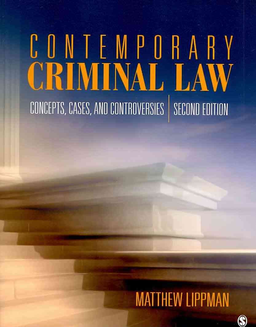Contemporary Criminal Law: Concepts, Cases, and Controversies, 2nd Edition,Used