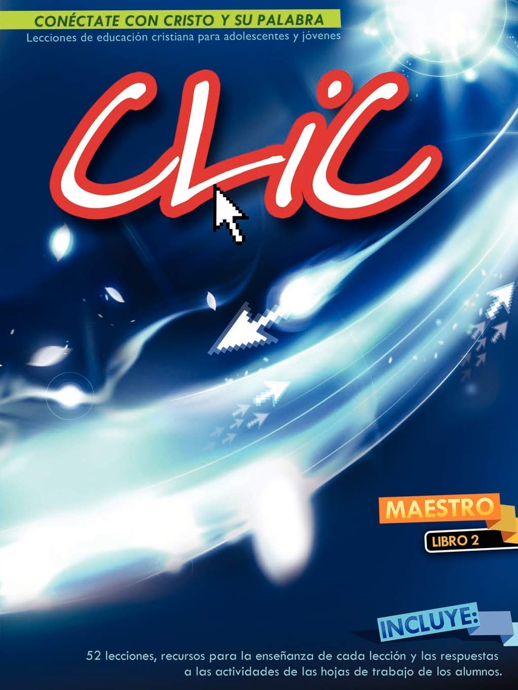Clic, Libro 2, Maestro (Spanish Edition),Used