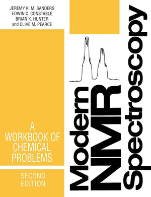 Modern NMR Spectroscopy: A Workbook of Chemical Problems,Used