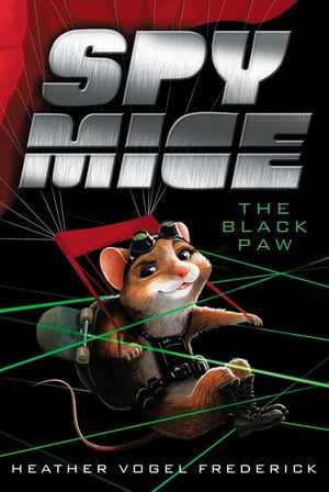 The Black Paw (1) (Spy Mice),New