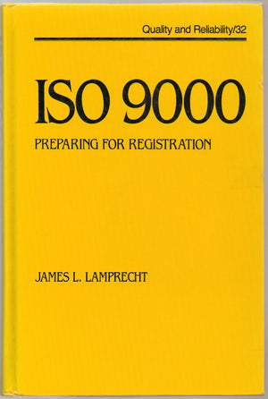 Iso 9000: Preparing for Registration (Quality and Reliability),Used