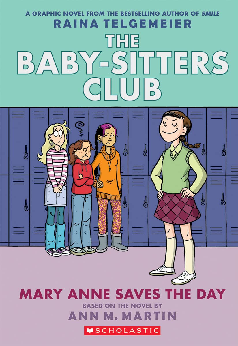 Mary Anne Saves The Day: A Graphic Novel (The Babysitters Club #3) (The Babysitters Club Graphix),Used