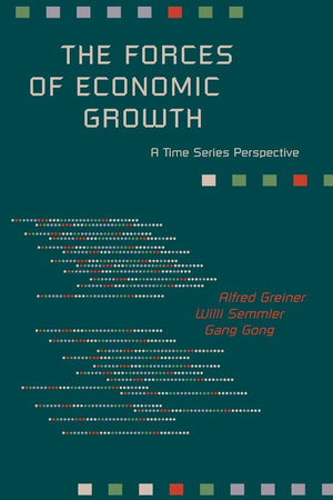 The Forces Of Economic Growth: A Time Series Perspective,Used