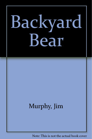 Backyard Bear