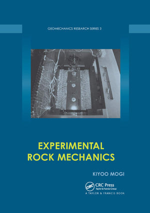 Experimental Rock Mechanics (Geomechanics Research Series),Used