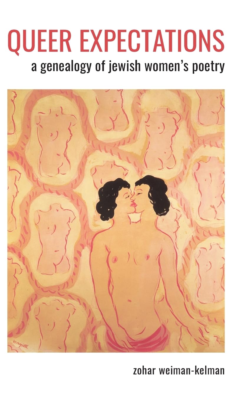 Queer Expectations: A Genealogy of Jewish Women's Poetry (Suny Series in Contemporary Jewish Literature and Culture),Used