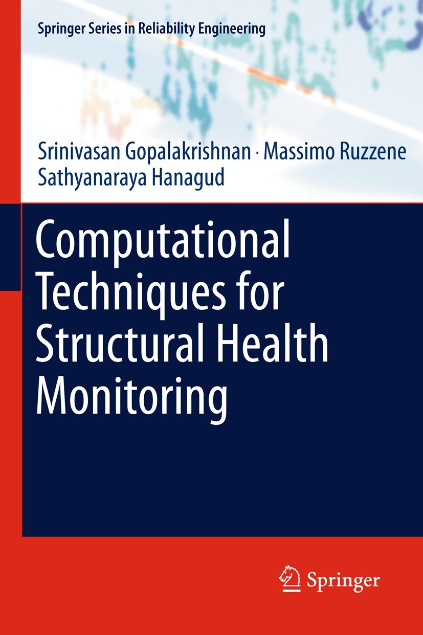 Computational Techniques for Structural Health Monitoring (Springer Series in Reliability Engineering),Used
