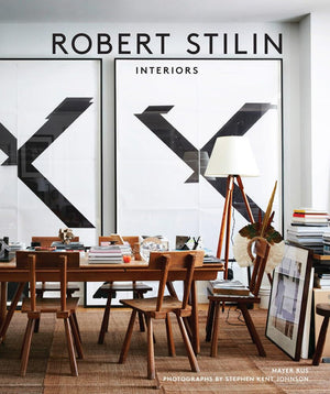 Robert Stilin: Interiors,New