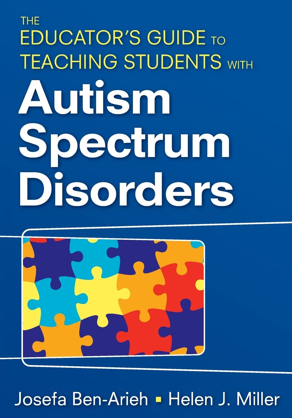 The Educator's Guide to Teaching Students With Autism Spectrum Disorders,Used