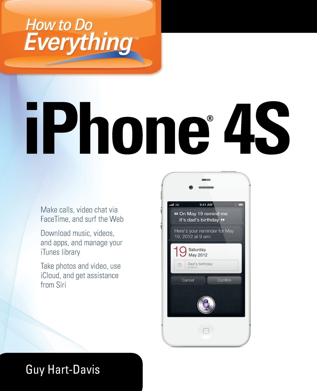 How To Do Everything Iphone 4S,New