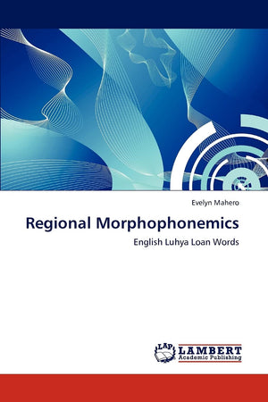 Regional Morphophonemics: English Luhya Loan Words,Used