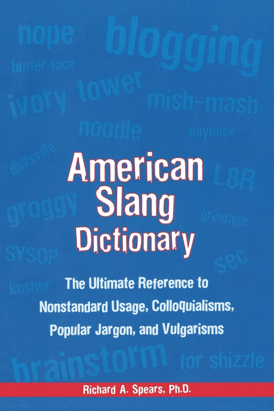 American Slang Dictionary, Fourth Edition (McGrawHill ESL References),Used