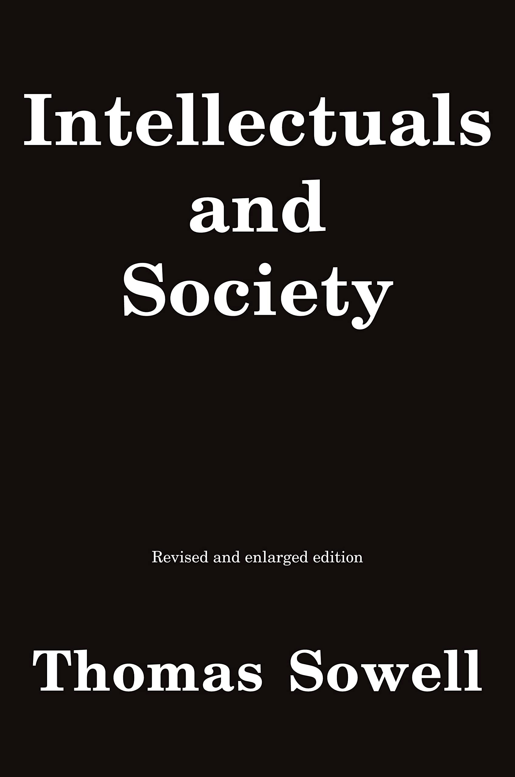 Intellectuals And Society,New