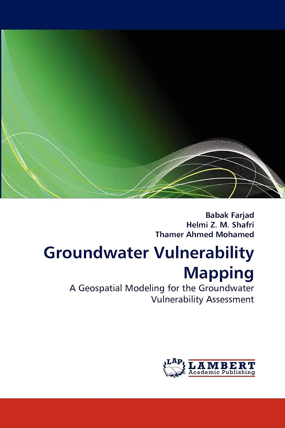 Groundwater Vulnerability Mapping: A Geospatial Modeling for the Groundwater Vulnerability Assessment,Used